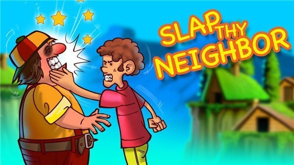 打你的邻居一巴掌游戏(slap thy neighbor)